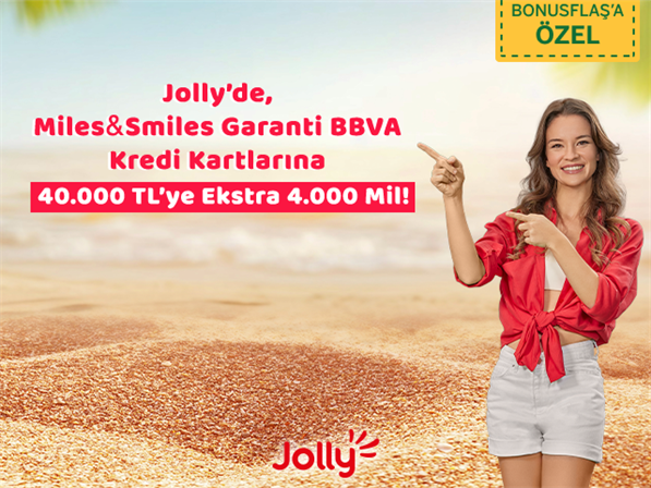 Jolly’de 40.000 TL’ye 4.000 mil ayrıcalığı!